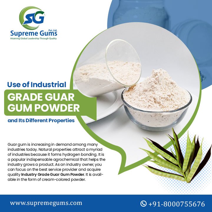use-of-industrial-grade-guar-gum-powder-and-its-different-properties